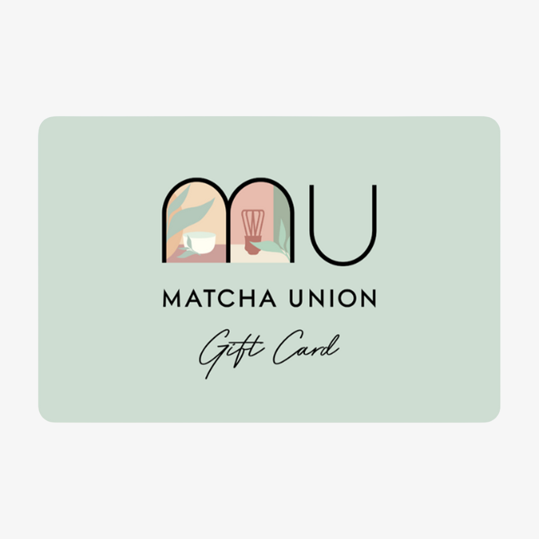 Matcha Union Gift Card